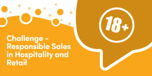 Challenge - Responsible Sales in Hospitality and Retail
