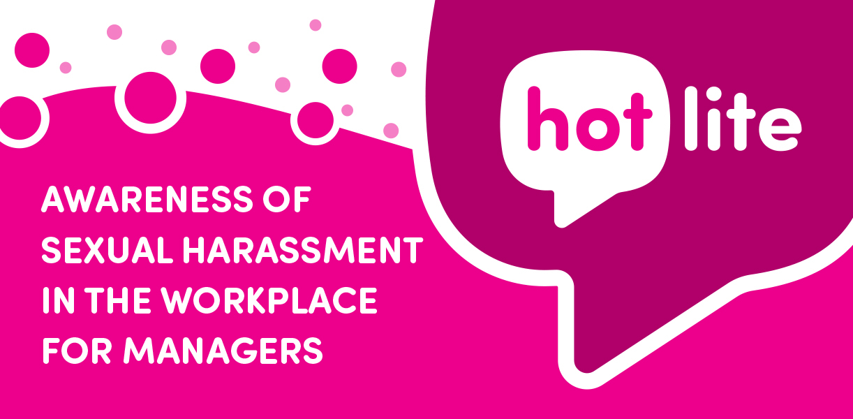 Awareness of Sexual Harassment in the Workplace for Managers