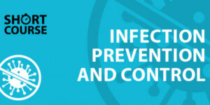 Infection Prevention and Control